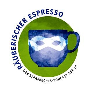 Zum Artikel "Neuer Strafrechtspodcast „Räuberischer Espresso“"